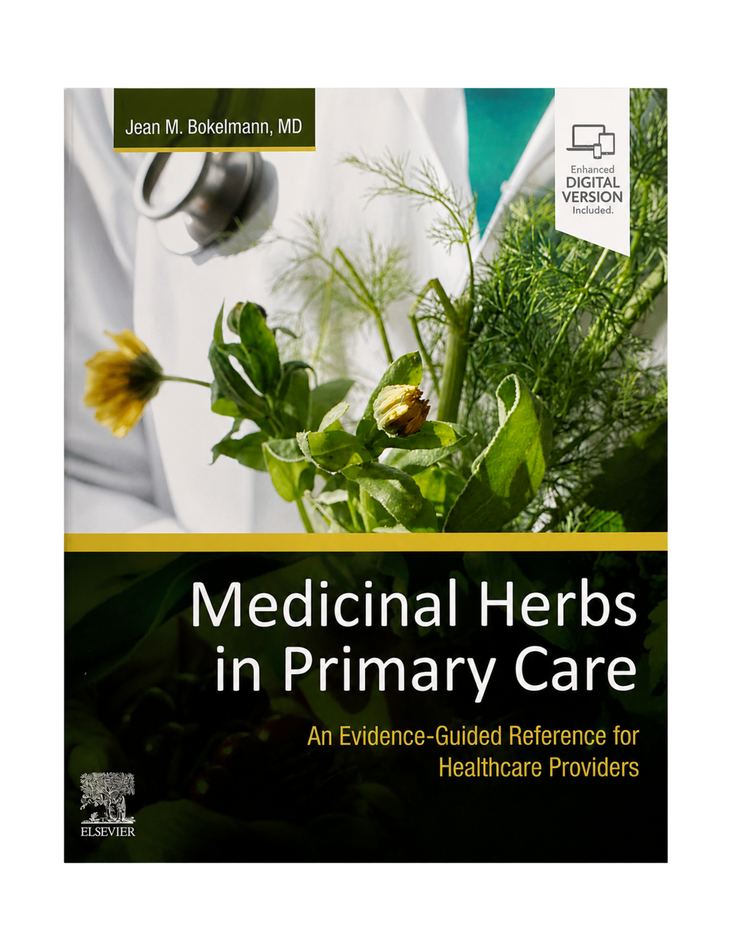Dr. Jean M. Boklemann | Medicinal Herbs in Primary Care: An Evidence-Guided Reference for Healthcare Providers | Signed by Author