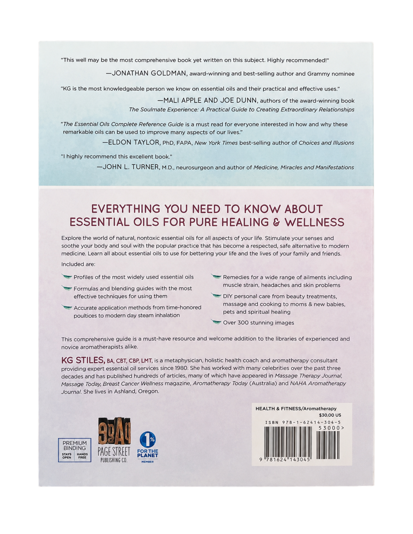 KG Stiles | The Essential Oils Complete Reference Guide: Over 250 Recipes for Natural Wholesome Aromatherapy
